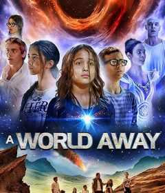 فيلم A World Away 2019 مترجم للعربية