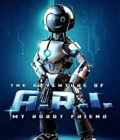 فيلم The Adventure of A.R.I. My Robot 2020 مترجم للعربية