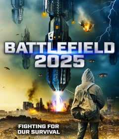 فيلم Battlefield 2025 2020 مترجم للعربية