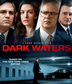 فيلم Dark Waters 2019 مدبلج للعربية