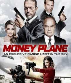 فيلم Money Plane 2020 مترجم للعربية