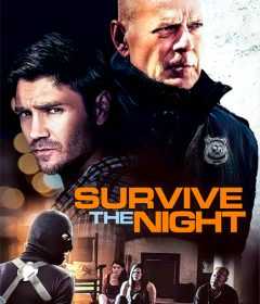 فيلم Survive the Night 2020 مدبلج للعربية