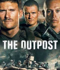 فيلم The Outpost 2020 مدبلج للعربية