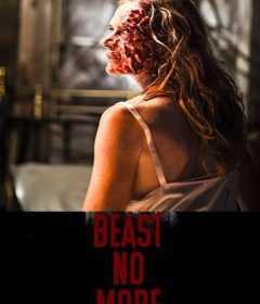 فيلم Beast No More 2019 مترجم للعربية