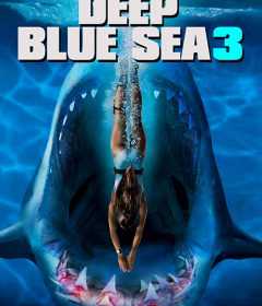 فيلم Deep Blue Sea 3 2020 مدبلج للعربية