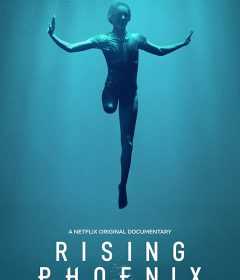 فيلم Rising Phoenix 2020 مترجم للعربية