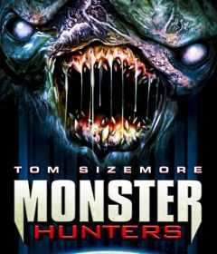 فيلم Monster Hunters 2020 مترجم للعربية