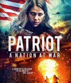 فيلم Patriot A Nation At War 2020 مترجم للعربية