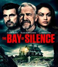 فيلم The Bay of Silence 2020 مترجم للعربية