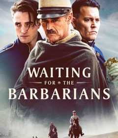 فيلم Waiting for the Barbarians 2019 مترجم للعربية