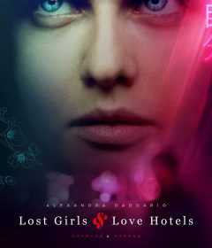 فيلم Lost Girls and Love Hotels 2020 مترجم للعربية