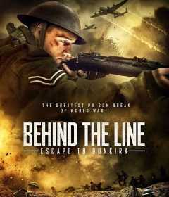 فيلم Behind the Line: Escape to Dunkirk 2020 مترجم للعربية