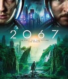فيلم 2067 2020 مترجم للعربية