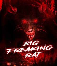 فيلم Big Freaking Rat 2020 مترجم للعربية