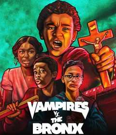 فيلم Vampires vs. the Bronx 2020 مترجم للعربية