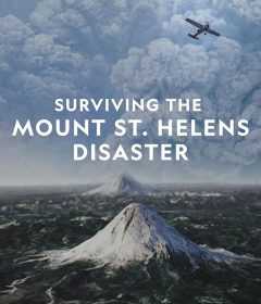 فيلم Surviving the Mount St. Helens Disaster 2020 مترجم للعربية