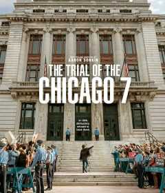 فيلم The Trial of the Chicago 7 2020 مترجم للعربية