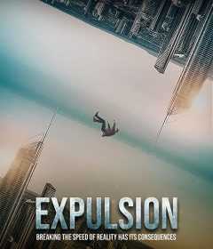 فيلم Expulsion 2020 مترجم للعربية
