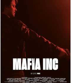 فيلم Mafia Inc 2019 مترجم للعربية