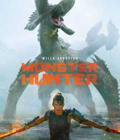 فيلم Monster Hunter 2020 مترجم للعربية