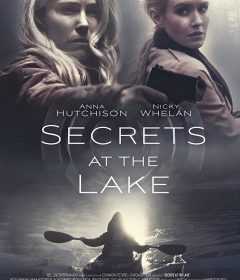 فيلم Secrets at the Lake 2019 مترجم للعربية