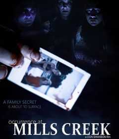 فيلم Occurrence at Mills Creek 2020 مترجم للعربية
