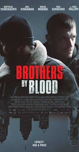 فيلم Brothers by Blood 2020 مترجم للعربية