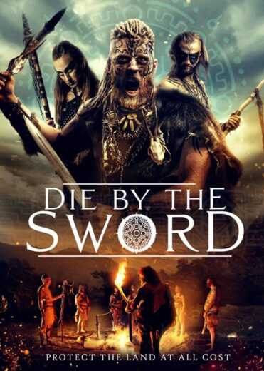 فيلم 2020 Die by the Sword مترجم للعربية