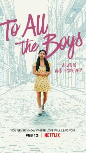 فيلم To All the Boys: Always and Forever 2021 مترجم للعربية