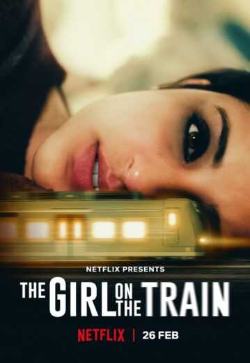 فيلم The Girl on the Train 2021 مترجم للعربية