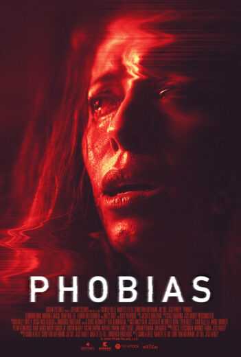 فيلم Phobias 2021 مترجم للعربية