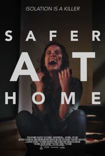 فيلم Safer at Home 2021 مترجم للعربية