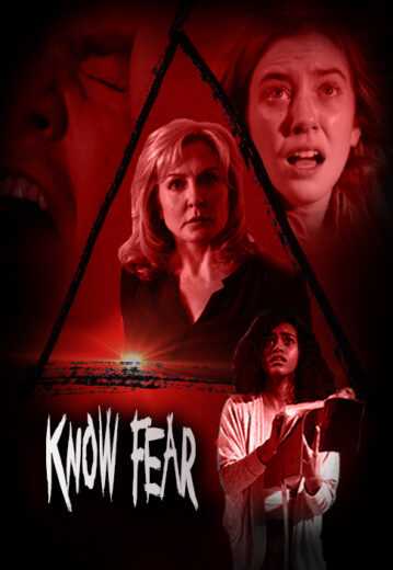 فيلم Know Fear 2021 مترجم للعربية