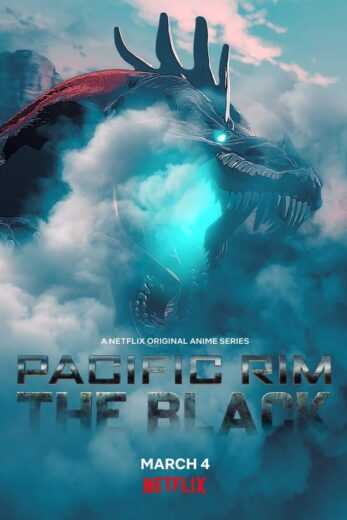 انمي Pacific Rim: The Black الموسم الاول