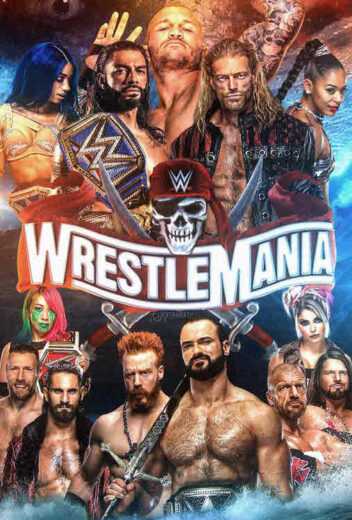 عرض رسلمينيا WWE WrestleMania 37 Part 1 2021 مترجم للعربية اون لاين
