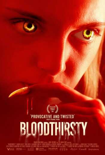 فيلم Bloodthirsty 2020 مترجم للعربية