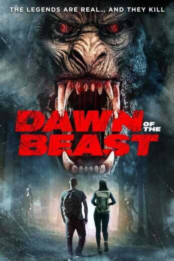 فيلم Dawn of the Beast 2021 مترجم للعربية