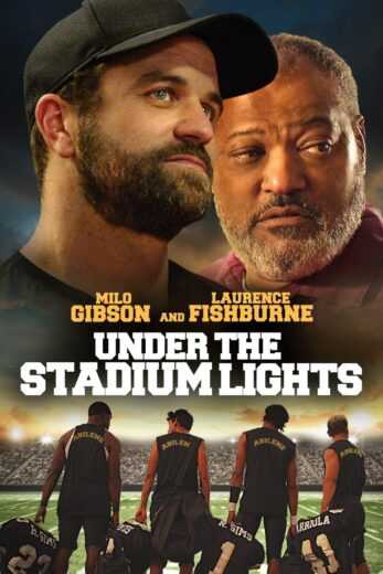 فيلم Under the Stadium Lights 2021 مترجم للعربية