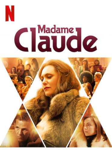 فيلم Madame Claude 2021 مترجم للعربية