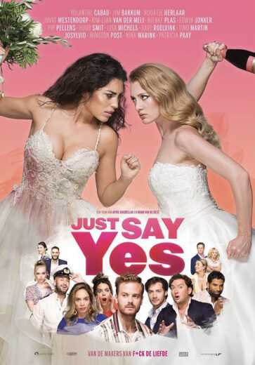 فيلم Just Say Yes 2021 مترجم للعربية