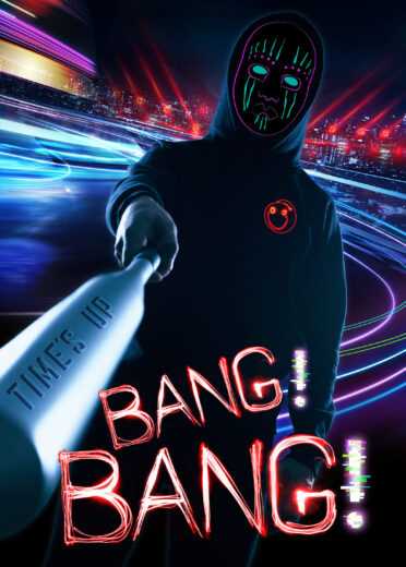 فيلم Bang! Bang! 2020 مترجم للعربية
