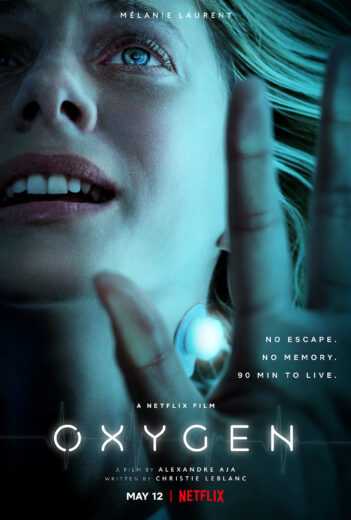 فيلم Oxygen 2021 مترجم للعربية