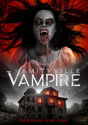 فيلم Amityville Vampire 2021 مترجم للعربية