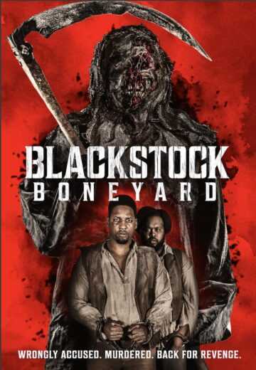 فيلم Blackstock Boneyard 2021 مترجم للعربية