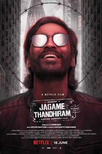 فيلم Jagame Thandhiram 2021 مترجم للعربية