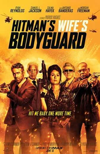 فيلم The Hitman’s Wife’s Bodyguard 2021 مترجم للعربية