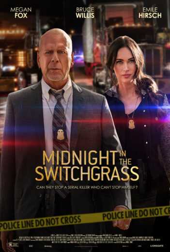 فيلم Midnight in the Switchgrass 2021 مترجم للعربية
