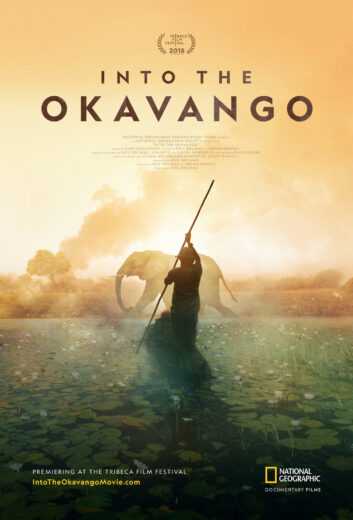 فيلم Into the Okavango 2018 مترجم للعربية