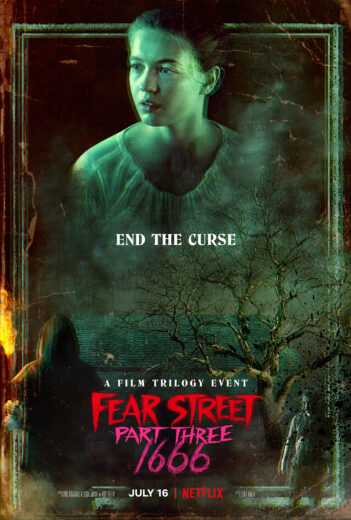 فيلم Fear Street: Part Three – 1666 2021 مترجم للعربية