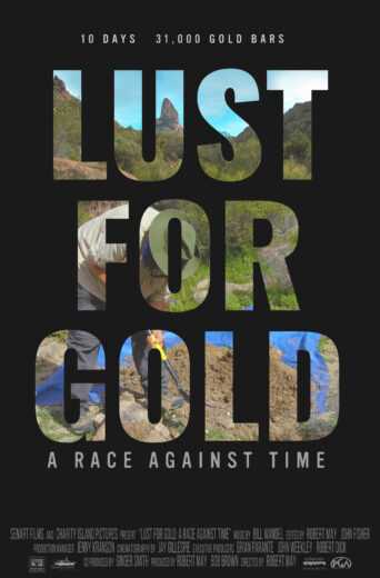فيلم Lust for Gold: A Race Against Time 2021 مترجم للعربية